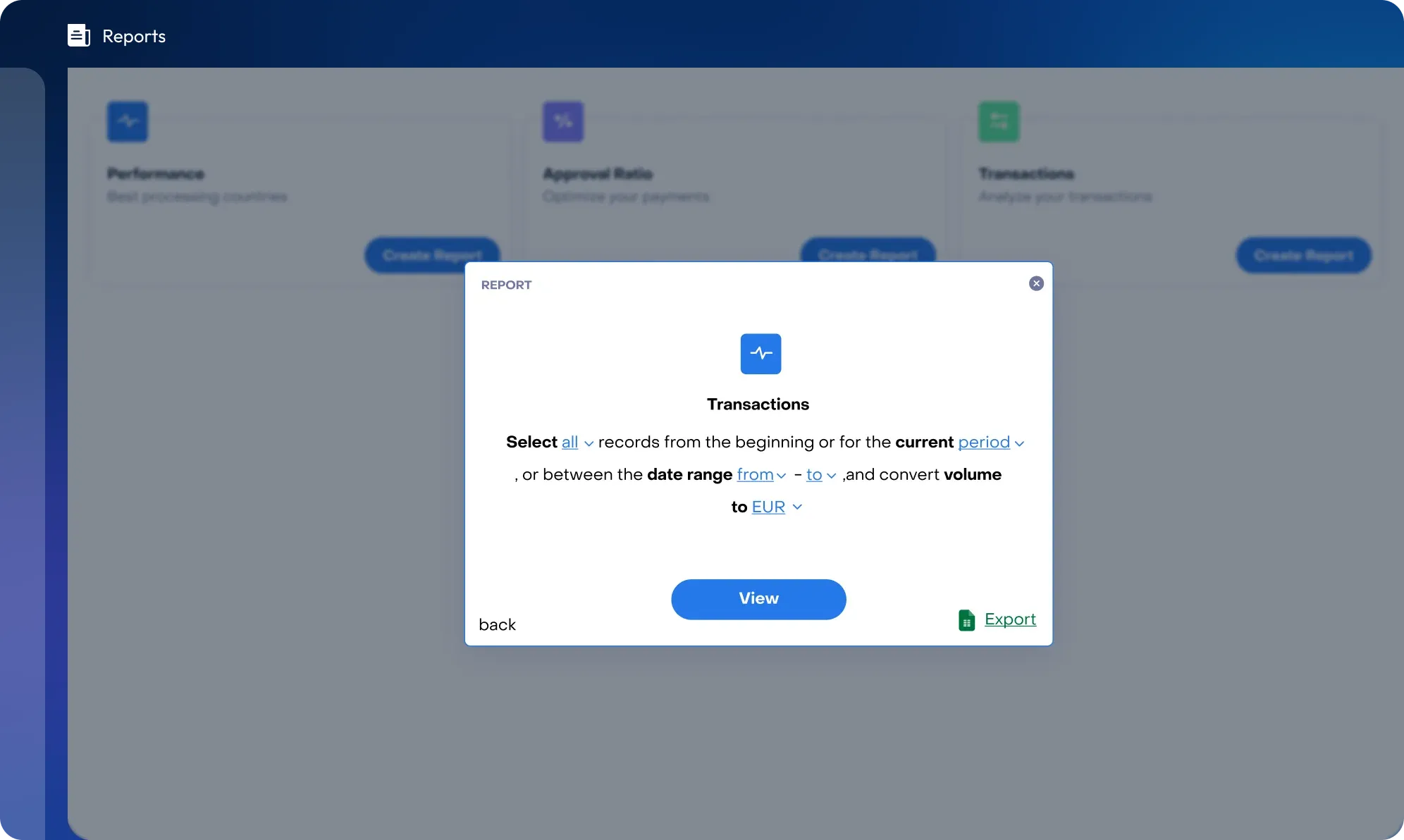 Reports page with performance, approval ratio and transactions tiles